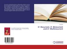Copertina di ∅ -Recurrent, ∅ -Birecurrent and ∅ -Multirecurrent