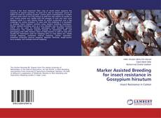 Portada del libro de Marker Assisted Breeding for insect resistance in Gossypium hirsutum