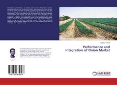 Performance and Integration of Onion Market kitap kapağı