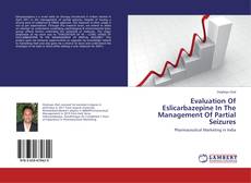 Capa do livro de Evaluation Of Eslicarbazepine In The Management Of Partial Seizures 