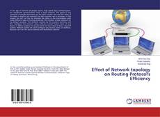 Copertina di Effect of Network topology on Routing Protocol's Efficiency