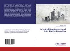 Portada del libro de Industrial Development and Inter District Disparities