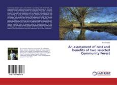 Capa do livro de An assessment of cost and benefits of two selected Community Forest 