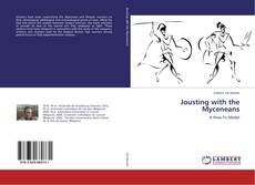Bookcover of Jousting with the Myceneans