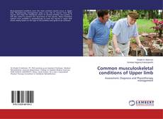 Couverture de Common musculoskeletal conditions of Upper limb