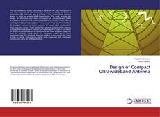 Bookcover of Design of Compact Ultrawideband Antenna