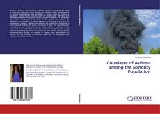 Correlates of Asthma among the Minority Population的封面