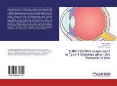 Portada del libro de SDOCT-OCDUS assessment in Type-1 Diabetes after Islet Transplantation