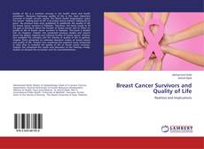 Couverture de Breast Cancer Survivors and Quality of Life