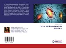 Portada del libro de Brain Neurochemistry of Harmane