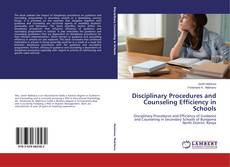 Couverture de Disciplinary Procedures and Counseling Efficiency in Schools