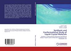 Portada del libro de Synthesis and Conformational Study of Liquid Crystal Materials