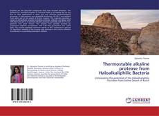 Portada del libro de Thermostable alkaline protease from Haloalkaliphilic Bacteria