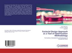 Portada del libro de Factorial Design Approach as a Tool of Optimization Methodology