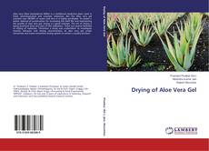 Copertina di Drying of Aloe Vera Gel
