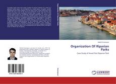 Portada del libro de Organization Of Riparian Parks