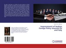 Capa do livro de Improvement of Serbian Foreign Policy towards EU and Italy 