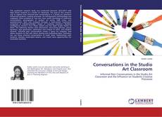 Capa do livro de Conversations in the Studio Art Classroom 