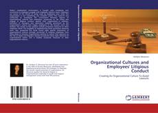 Buchcover von Organizational Cultures and Employees' Litigious Conduct