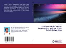 Factors Contributing to Examination Malpractice in Public Universities kitap kapağı
