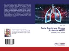 Copertina di Acute Respiratory Distress Syndrome (ARDS)