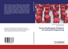 Portada del libro de Some Challenging Problems of Industrial Engineering
