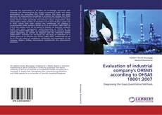 Capa do livro de Evaluation of industrial company's OHSMS according to OHSAS 18001:2007 