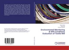 Portada del libro de Environmental Monitoring & OHS Conditions Evaluation of Textile Mill