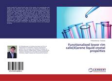 Couverture de Functionalised lower rim calix[4]arene liquid crystal properties