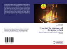 Buchcover von Extention life processes of the aerial vectors