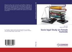 Couverture de Socio legal Study on Female Foeticide