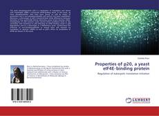 Buchcover von Properties of p20, a yeast eIF4E‐binding protein