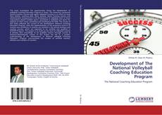 Copertina di Development of The National Volleyball Coaching Education Program