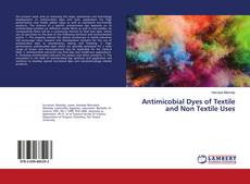 Copertina di Antimicobial Dyes of Textile and Non Textile Uses