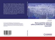 Capa do livro de Nano particles induced callus production in "Bacopa monnieri" 