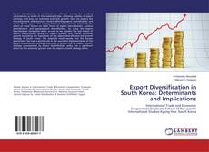 Buchcover von Export Diversification in South Korea: Determinants and Implications