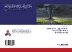 Portada del libro de Technical Capabilities Influence on the Environment