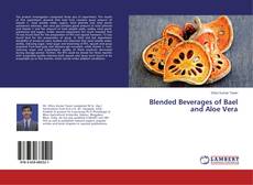 Capa do livro de Blended Beverages of Bael and Aloe Vera 