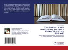 Copertina di SOCIOLINGUISTIC AND LINGUOPOETIC OF SIMPLE SENTENCES IN UZBEK LANGUAGE