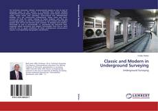 Couverture de Classic and Modern in Underground Surveying