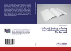 Portada del libro de Style and Rhetoric in Festus Iyayi's Violence,Heroes,and The Contract