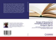 Portada del libro de Design of Paracetamol Competitor Molecules as Analgesic Agents