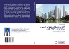 Borítókép a  Impact of World Bank’s SAP and PRSP on Ghana: - hoz