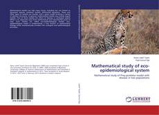 Portada del libro de Mathematical study of eco-epidemiological system
