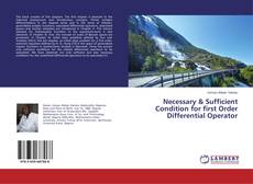 Portada del libro de Necessary & Sufficient Condition for first Order Differential Operator