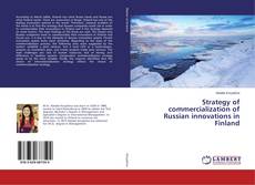 Strategy of commercialization of Russian innovations in Finland的封面