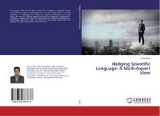 Hedging Scientific Language: A Multi-Aspect View的封面