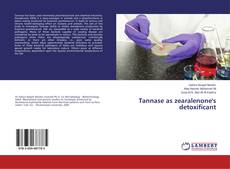 Tannase as zearalenone's detoxificant的封面