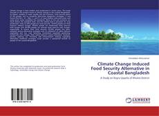 Portada del libro de Climate Change Induced Food Security Alternative in Coastal Bangladesh