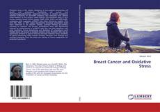 Bookcover of Breast Cancer and Oxidative Stress